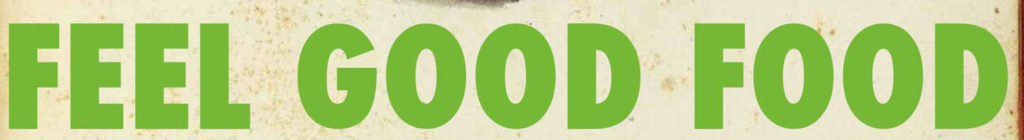 feel good food banner - personal chef & event catering